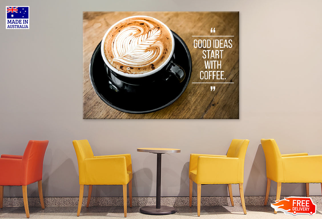 Cup of Coffee on Wooden Quote Print 100% Australian Made Stretched Canvas Ready to Hang - KR-103