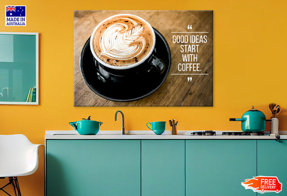 Cup of Coffee on Wooden Quote Print 100% Australian Made Stretched Canvas Ready to Hang - KR-103