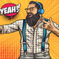 Yeah Quote & Bearded Man with Headphones Pop Arts & Comic Poster Print 100% Australian Made Stretched Canvas Ready to Hang - 2169