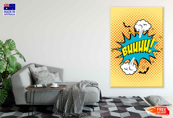 BUUUU! Chat Bubble Illustration Pop Arts & Comic Poster Print 100% Australian Made Stretched Canvas Ready to Hang - 2105