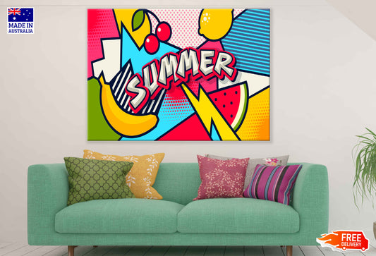 Summer Quote & Fruits Vector Art Pop Arts & Comic Poster Print 100% Australian Made Stretched Canvas Ready to Hang - 2179