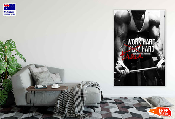 Work Hard Train Hard Motivational Quote Print 100% Australian Made Stretched Canvas Ready to Hang - 2221