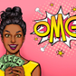 OMG Quote & African Girl with Money Illustration Pop Arts & Comic Poster Print 100% Australian Made Stretched Canvas Ready to Hang - 2158