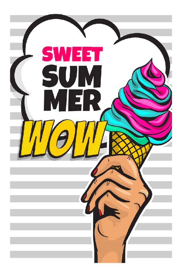 Sweet Summer WOW Quotes & Colorful Ice Cream Illustration Pop Arts & Comic Poster Print 100% Australian Made Stretched Canvas Ready to Hang - 2125