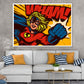WHAM Quote & Super Girl Illustration Pop Arts & Comic Poster Print 100% Australian Made Stretched Canvas Ready to Hang - 2129
