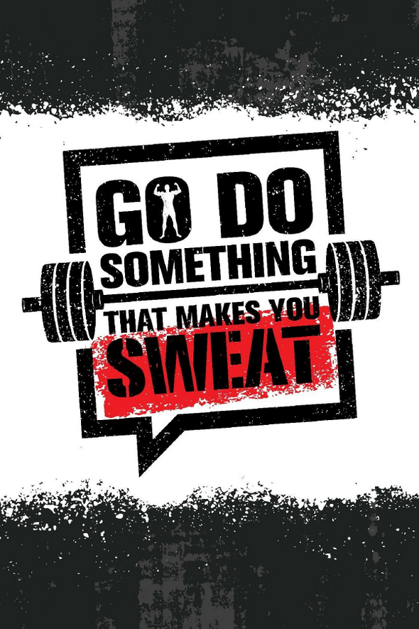 Go Do Something That Makes You Sweat Red B&W Design Print 100% Australian Made Stretched Canvas Ready to Hang - 2237