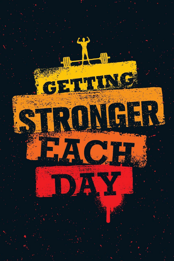 Getting Stronger Each Day Colorful Quote Design Print 100% Australian Made Stretched Canvas Ready to Hang - 2241