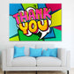 Colorful Thank You Quote Vector Design Pop Arts & Comic Poster Print 100% Australian Made Stretched Canvas Ready to Hang - 2151