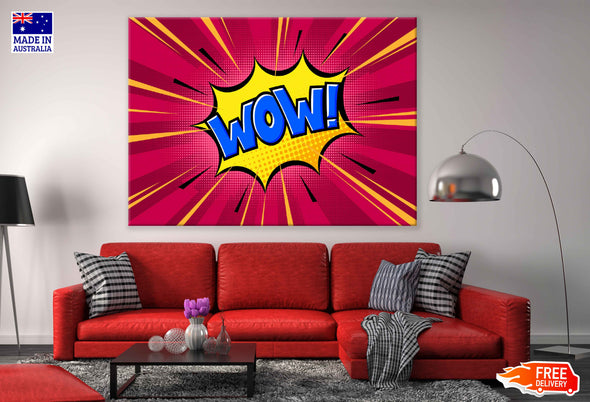 Colorful WOW Quote Illustration Pop Arts & Comic Poster Print 100% Australian Made Stretched Canvas Ready to Hang - 2163